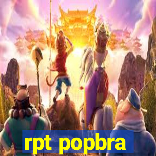 rpt popbra